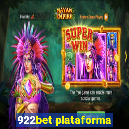 922bet plataforma